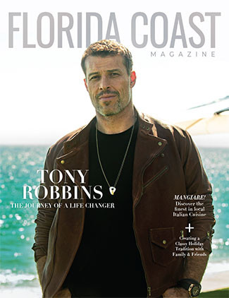 Tony Robbins on Florida Coast Magazine Holiday 2019 edition