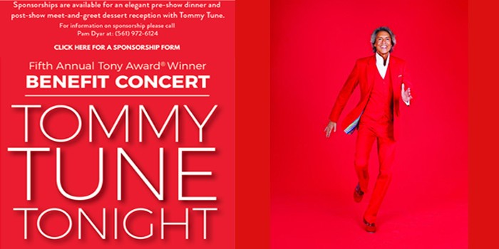 Legendary Tommy Tune To Headline Benefit Concert at Maltz Jupiter Theatre