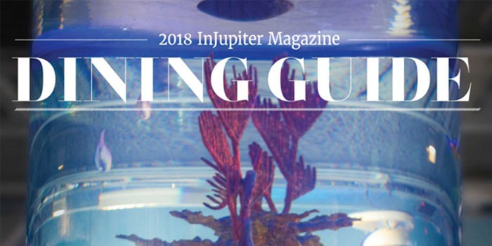 2018 InJupiter Magazine Dining Guide